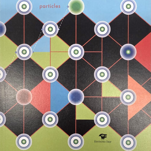 Front cover of abstract comic book Particles, by Robert Pasternak